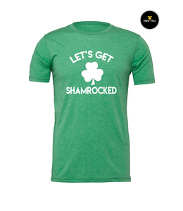 Let's Get Shamrocked | St. Patrick's Day